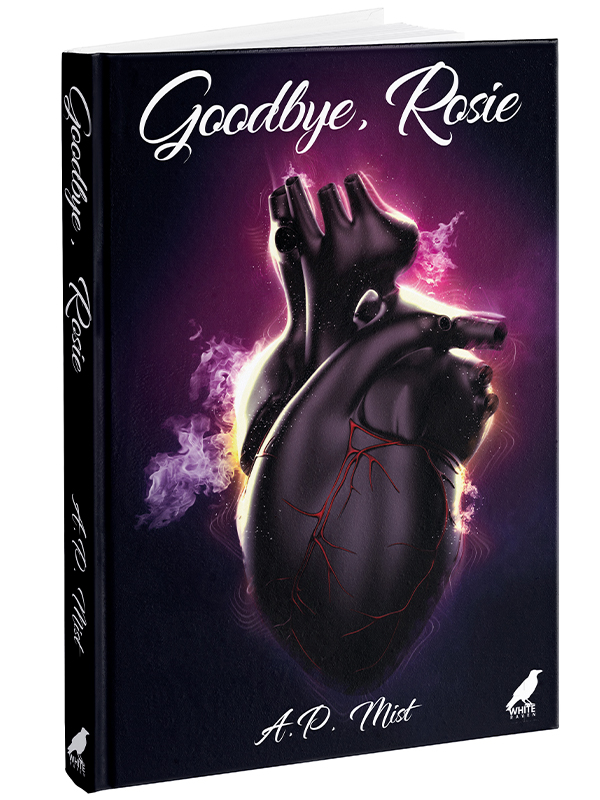 Goodbye, Rosie - A.P. Mist
