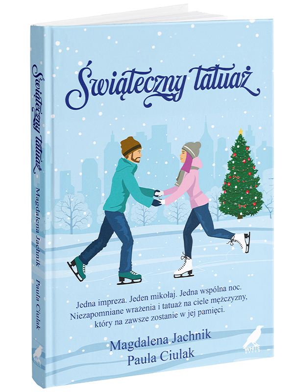 Świąteczny tatuaż. Magdalena Jachnik, Paula Ciulak