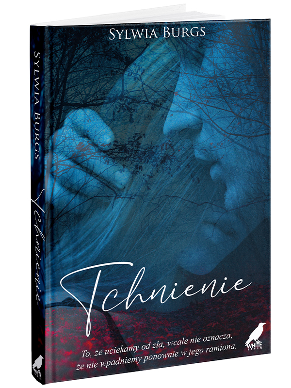Tchnienie. Sylwia Burgs